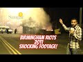 Sangat TV at Birmingham Riots with Upinder Randhawa – Shocking Riots Footage (8 August 2011)
